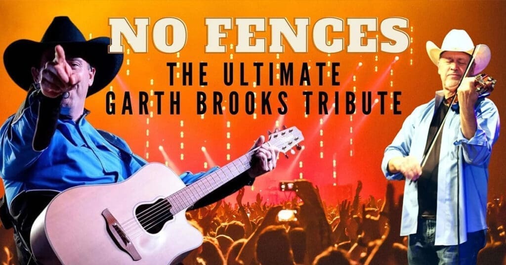 No Fences A Garth Brooks Tribute | Country at The Boot